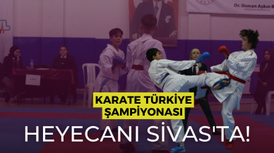 Karate Türkiye Şampiyonası Heyecanı Sivas'ta!