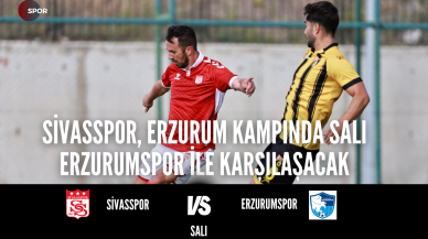 Sivasspor,  Erzurum Kampında Salı Erzurumspor ile Karşılaşacak