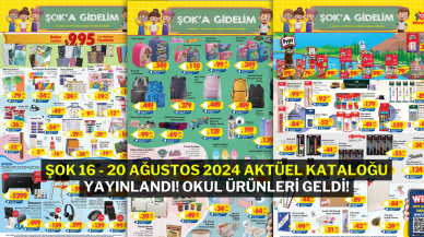 ŞOK 20 Ağustos 2024 Aktüel Kataloğu Yayınlandı! Okul ürünleri geldi!