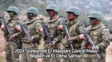 2025 Sözleşmeli Er Maaşları: Güncel Maaş Bilgileri ve Er Olma Şartları