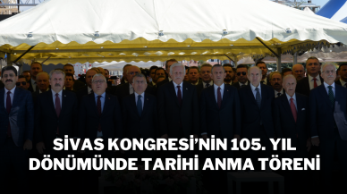 Sivas Kongresi’nin 105. Yıl Dönümünde Tarihi Anma Töreni