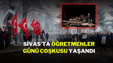 Sivas'ta Öğretmenler Günü Coşkusu Yaşandı