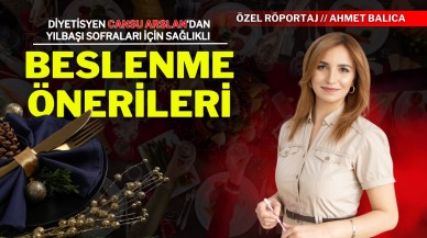 Diyetisyen Cansu Arslan’dan Yılbaşı Sofraları İçin Sağlıklı Beslenme Önerileri