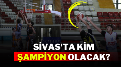 Sivas'ta Kim Şampiyon Olacak?