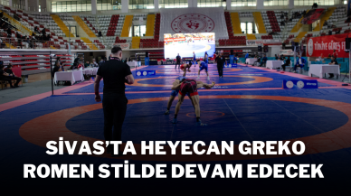 Sivas’ta Heyecan Greko-Romen Stilde Devam Edecek