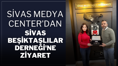 Sivas Medya Center'dan Sivas Beşiktaşlılar Derneği'ne Ziyaret