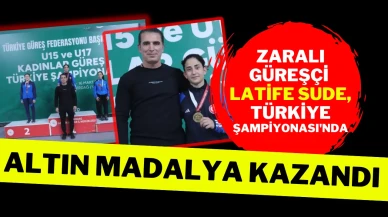 Zaralı Güreşçi Latife Sude, Türkiye Şampiyonası'nda Altın Madalya Kazandı