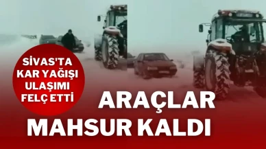 Sivas'ta Kar Yağışı Ulaşımı Felç Etti: Araçlar Mahsur Kaldı