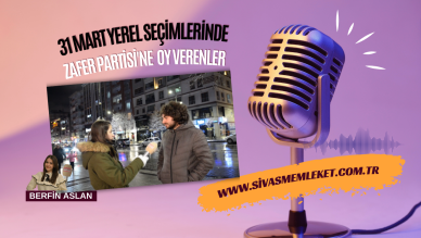 31 MART YEREL SEÇİMLERİNDE ZAFER PARTİSİ'NE OY VERENLER